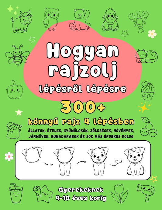 Hogyan rajzolj lépésről lépésre